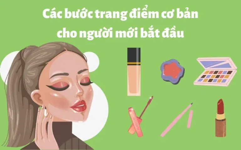 Các bước make up đơn giản cho từng dịp cẩm nang làm đẹp